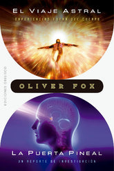 El viaje astral / La puerta pineal